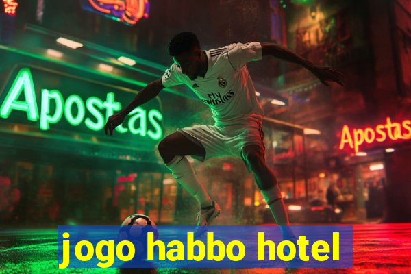 jogo habbo hotel